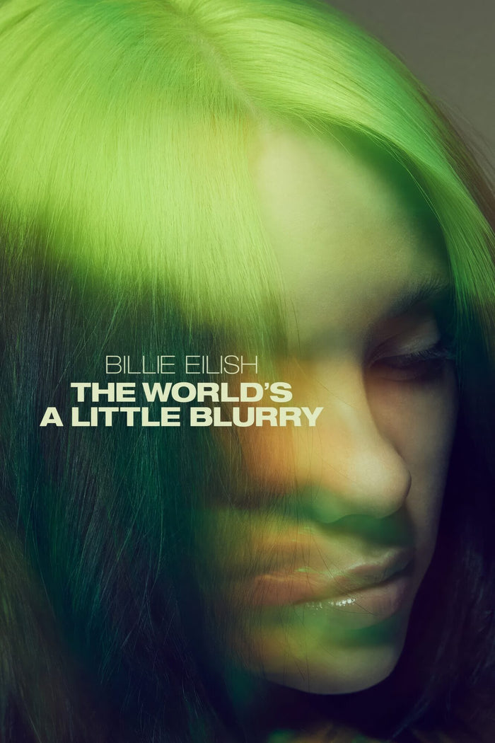 Billie Eilish The World's a Little Blurry